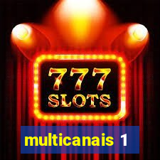 multicanais 1